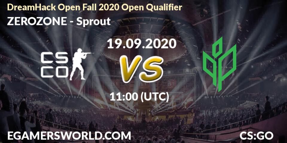 Pronósticos ZEROZONE - Sprout. 19.09.2020 at 11:00. DreamHack Open Fall 2020 Open Qualifier - Counter-Strike (CS2)