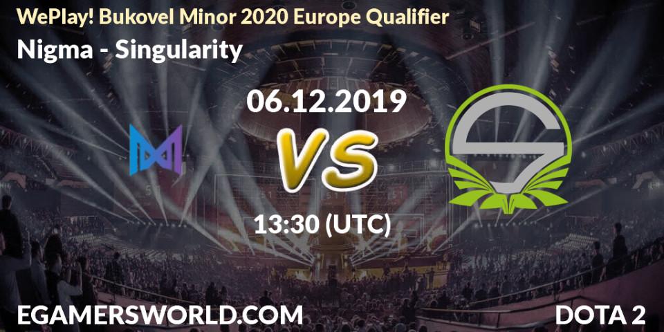 Pronósticos Nigma - Singularity. 06.12.2019 at 13:30. WePlay! Bukovel Minor 2020 Europe Qualifier - Dota 2