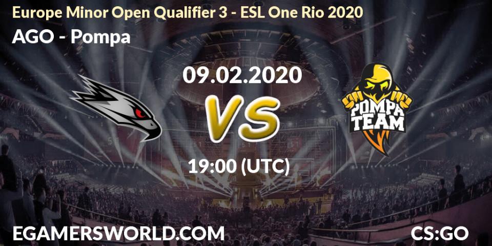 Pronósticos AGO - Pompa. 09.02.20. Europe Minor Open Qualifier 3 - ESL One Rio 2020 - CS2 (CS:GO)
