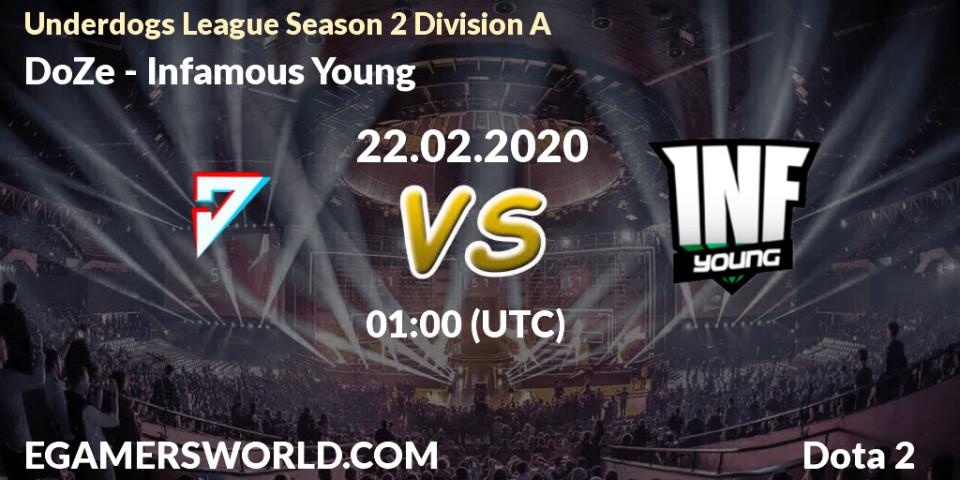 Pronósticos DoZe - Infamous Young. 22.02.20. Underdogs League Season 2 Division A - Dota 2