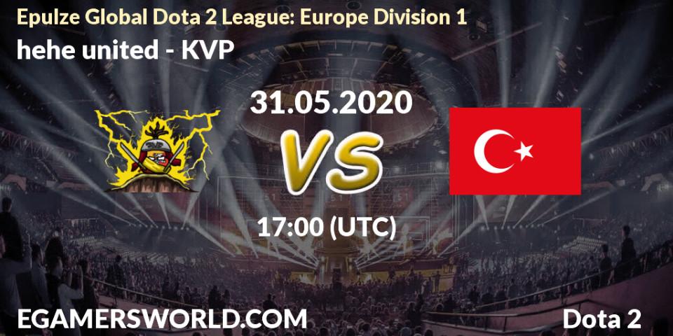 Pronósticos hehe united - KVP. 31.05.20. Epulze Global Dota 2 League: Europe Division 1 - Dota 2