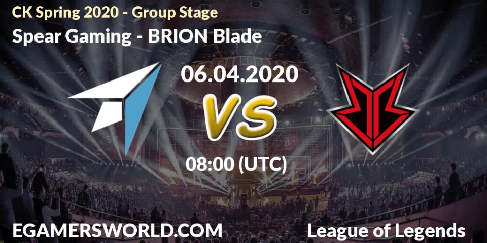 Pronósticos Spear Gaming - BRION Blade. 06.04.20. CK Spring 2020 - Group Stage - LoL
