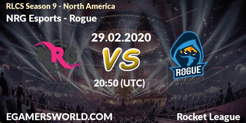 Pronósticos NRG Esports - Rogue. 29.02.20. RLCS Season 9 - North America - Rocket League