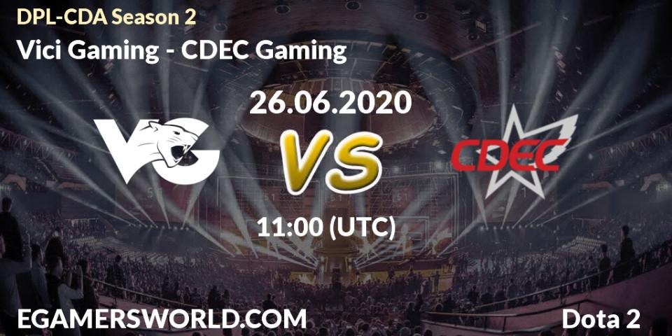 Pronósticos Vici Gaming - CDEC Gaming. 26.06.2020 at 11:00. DPL-CDA Professional League Season 2 - Dota 2