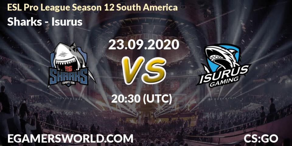 Pronósticos Sharks - Isurus. 23.09.20. ESL Pro League Season 12 South America - CS2 (CS:GO)