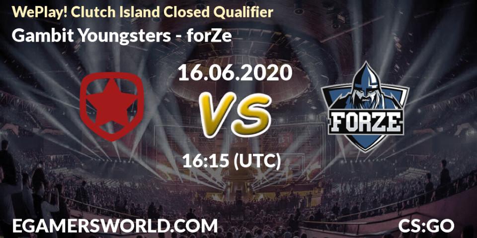 Pronósticos Gambit Youngsters - forZe. 16.06.20. WePlay! Clutch Island Closed Qualifier - CS2 (CS:GO)