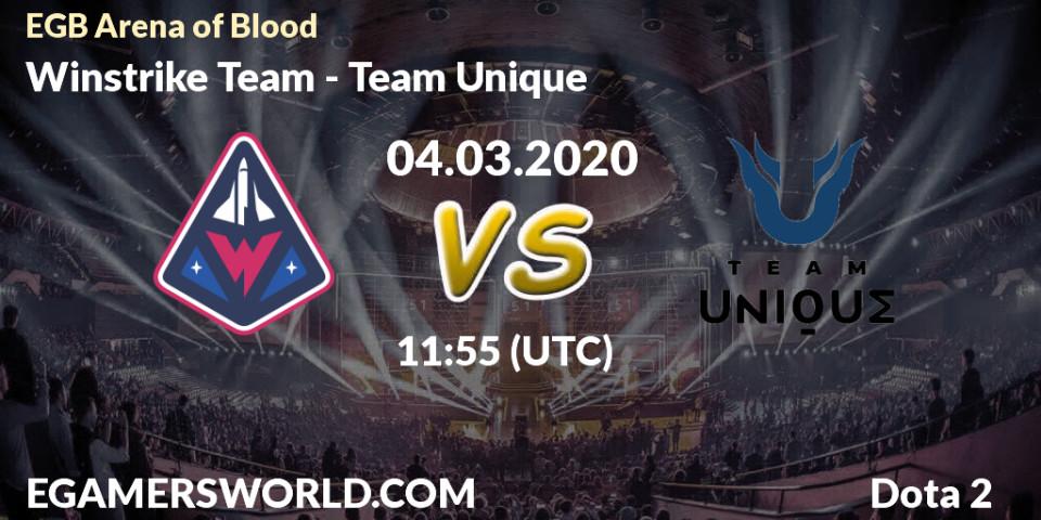 Pronósticos Winstrike Team - Team Unique. 04.03.2020 at 11:59. Arena of Blood - Dota 2