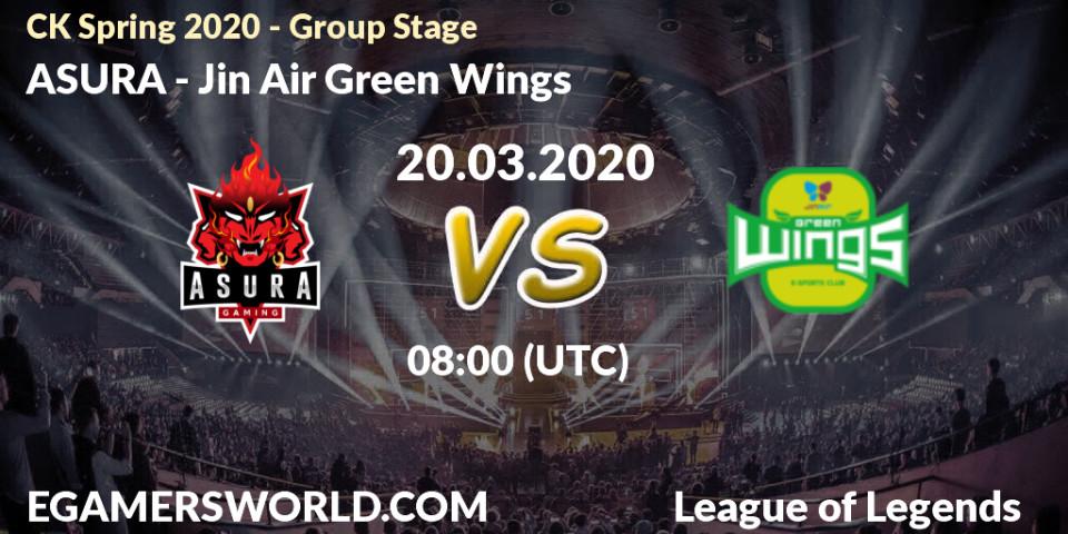 Pronósticos ASURA - Jin Air Green Wings. 03.04.20. CK Spring 2020 - Group Stage - LoL