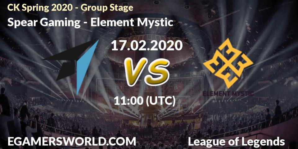 Pronósticos Spear Gaming - Element Mystic. 17.02.20. CK Spring 2020 - Group Stage - LoL