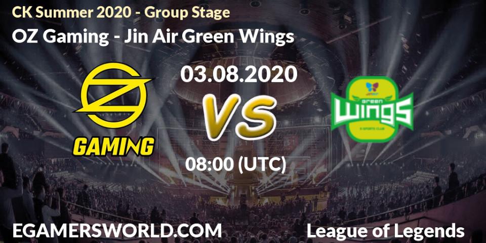 Pronósticos OZ Gaming - Jin Air Green Wings. 03.08.20. CK Summer 2020 - Group Stage - LoL