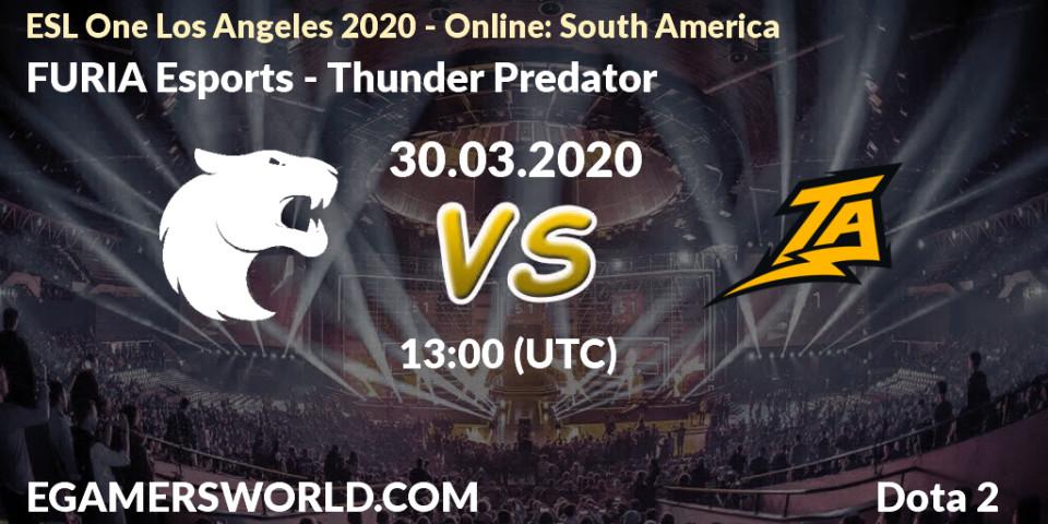 Pronósticos FURIA Esports - Thunder Predator. 30.03.20. ESL One Los Angeles 2020 - Online: South America - Dota 2