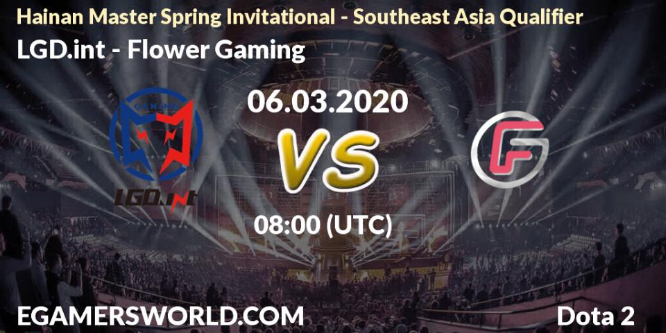 Pronósticos LGD.int - Flower Gaming. 06.03.2020 at 09:08. Hainan Master Spring Invitational - Southeast Asia Qualifier - Dota 2