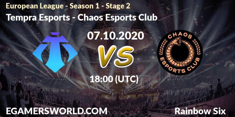 Pronósticos Tempra Esports - Chaos Esports Club. 07.10.20. European League - Season 1 - Stage 2 - Rainbow Six