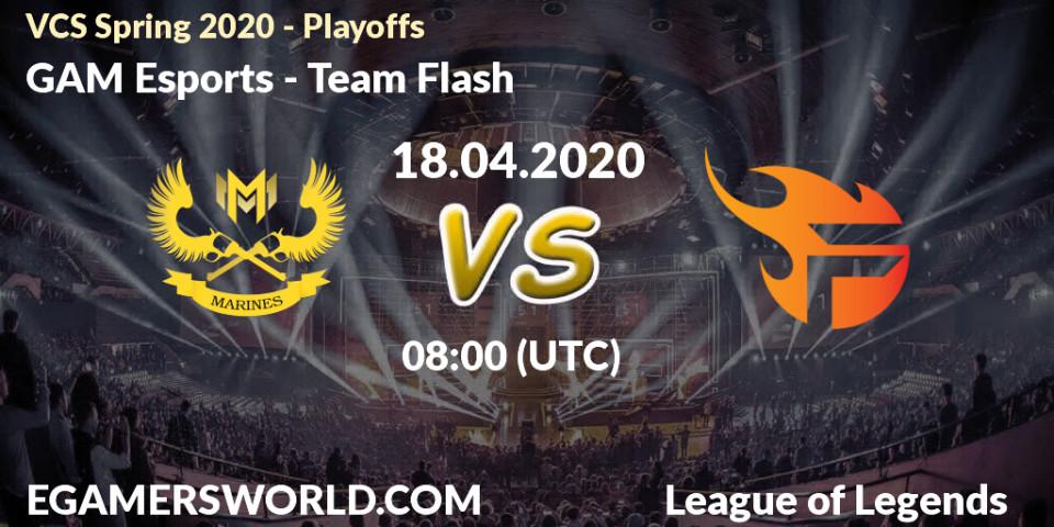 Pronósticos GAM Esports - Team Flash. 18.04.2020 at 08:00. VCS Spring 2020 - Playoffs - LoL