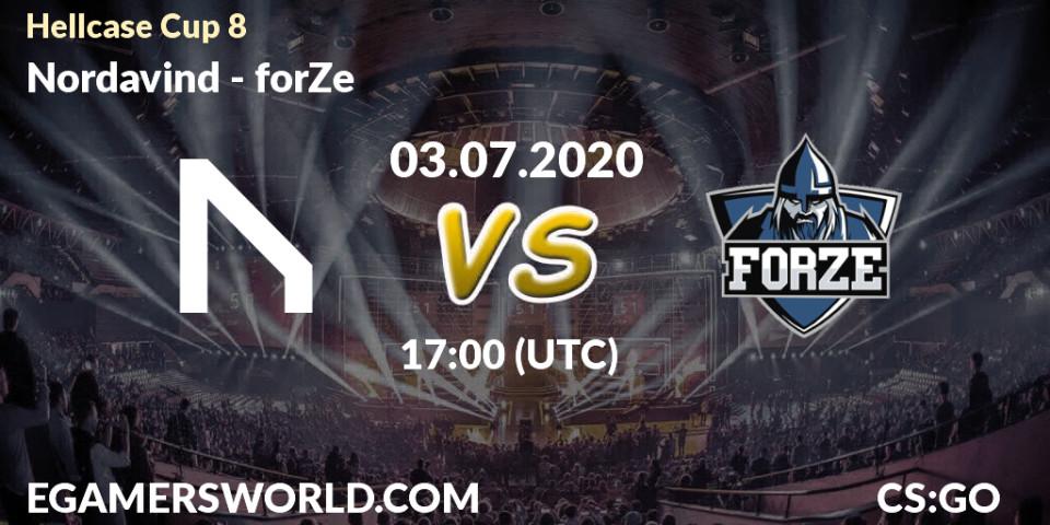 Pronósticos Nordavind - forZe. 03.07.2020 at 18:00. Hellcase Cup 8 - Counter-Strike (CS2)