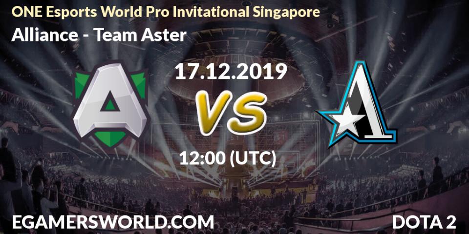 Pronósticos Alliance - Team Aster. 17.12.19. ONE Esports World Pro Invitational Singapore - Dota 2