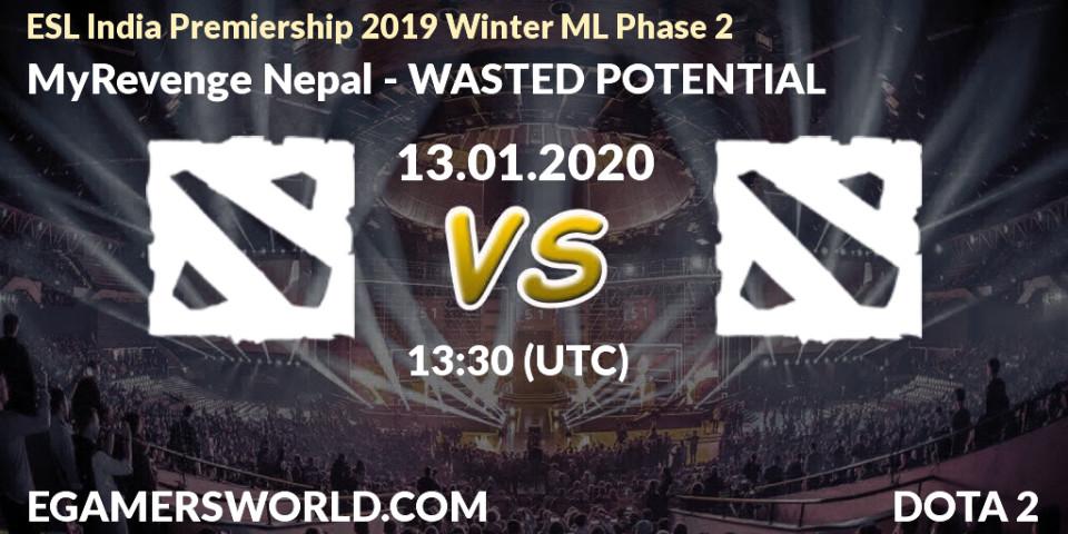 Pronósticos MyRevenge Nepal - WASTED POTENTIAL. 13.01.2020 at 13:36. ESL India Premiership 2019 Winter ML Phase 2 - Dota 2