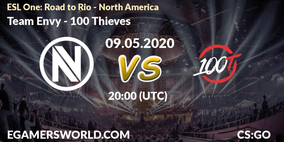 Pronósticos Team Envy - 100 Thieves. 09.05.20. ESL One: Road to Rio - North America - CS2 (CS:GO)