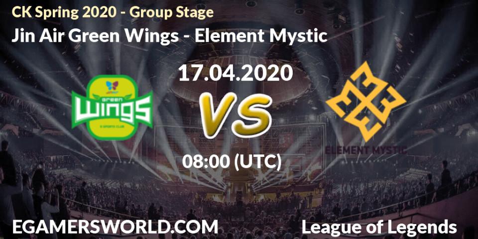 Pronósticos Jin Air Green Wings - Element Mystic. 17.04.20. CK Spring 2020 - Group Stage - LoL
