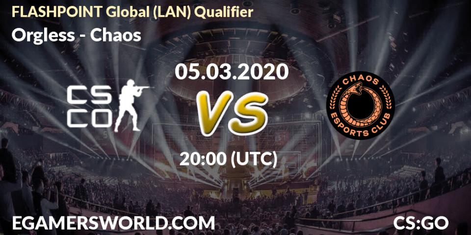 Pronósticos Orgless - Chaos. 05.03.2020 at 20:05. FLASHPOINT Global (LAN) Qualifier - Counter-Strike (CS2)