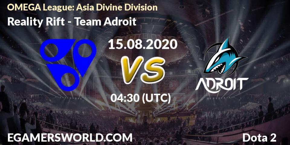 Pronósticos Reality Rift - Adroit Esports. 15.08.20. OMEGA League: Asia Divine Division - Dota 2