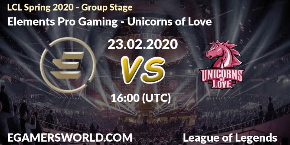 Pronósticos Elements Pro Gaming - Unicorns of Love. 23.02.20. LCL Spring 2020 - Group Stage - LoL