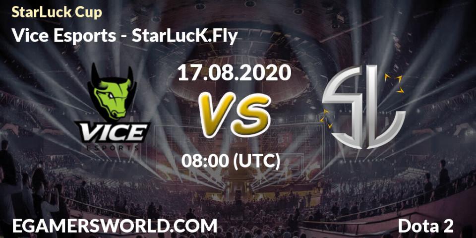 Pronósticos Vice Esports - StarLucK.Fly. 17.08.20. StarLuck Cup - Dota 2