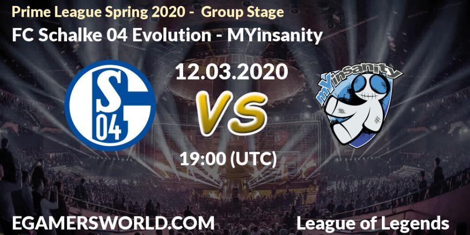 Pronósticos FC Schalke 04 Evolution - MYinsanity. 12.03.2020 at 20:00. Prime League Spring 2020 - Group Stage - LoL