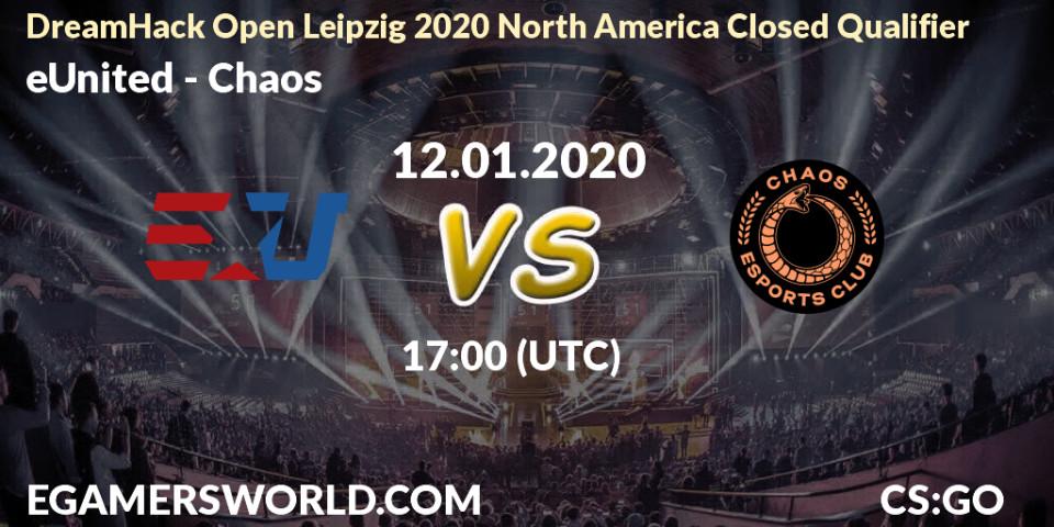 Pronósticos eUnited - Chaos. 12.01.2020 at 17:00. DreamHack Open Leipzig 2020 North America Closed Qualifier - Counter-Strike (CS2)