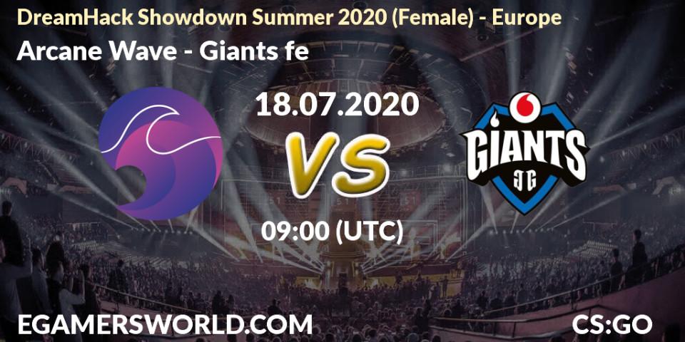 Pronósticos Arcane Wave - Giants fe. 18.07.2020 at 09:00. DreamHack Showdown Summer 2020 (Female) - Europe - Counter-Strike (CS2)