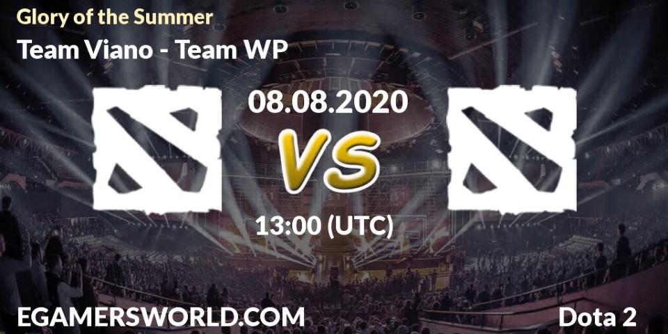 Pronósticos Team Viano - Team WP. 08.08.2020 at 13:17. Glory of the Summer - Dota 2