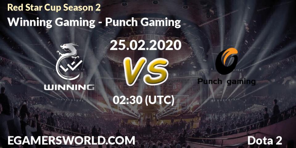 Pronósticos Winning Gaming - Punch Gaming. 25.02.20. Red Star Cup Season 3 - Dota 2