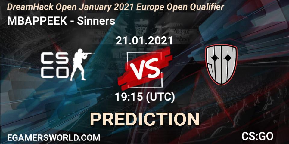 Pronósticos MBAPPEEK - Sinners. 21.01.21. DreamHack Open January 2021 Europe Open Qualifier - CS2 (CS:GO)