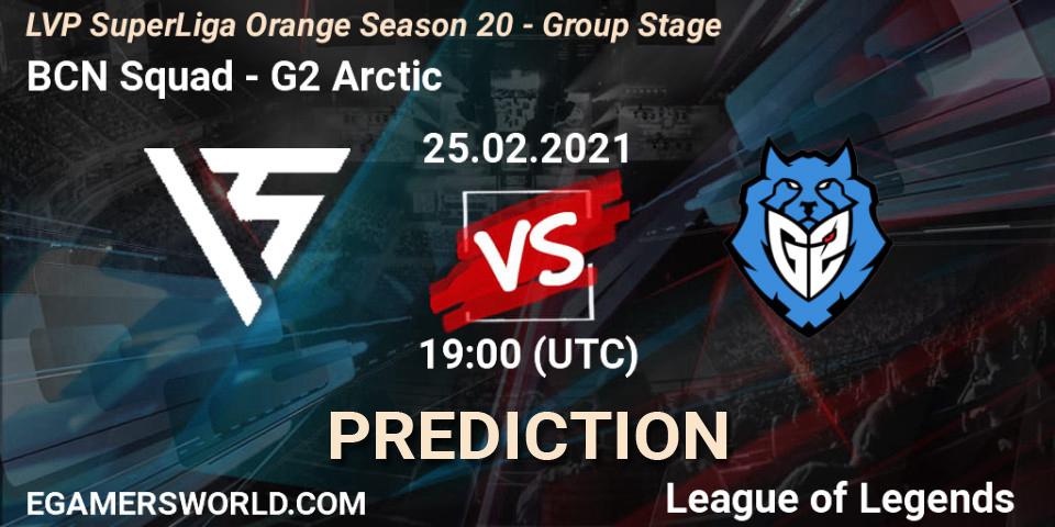 Pronósticos BCN Squad - G2 Arctic. 25.02.2021 at 19:00. LVP SuperLiga Orange Season 20 - Group Stage - LoL