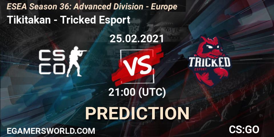 Pronósticos Tikitakan - Tricked Esport. 25.02.2021 at 21:00. ESEA Season 36: Europe - Advanced Division - Counter-Strike (CS2)