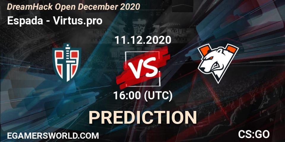 Pronósticos Espada - Virtus.pro. 11.12.20. DreamHack Open December 2020 - CS2 (CS:GO)