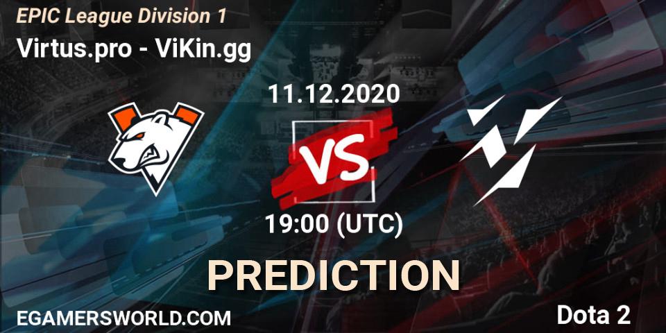 Pronósticos Virtus.pro - ViKin.gg. 11.12.2020 at 19:12. EPIC League Division 1 - Dota 2