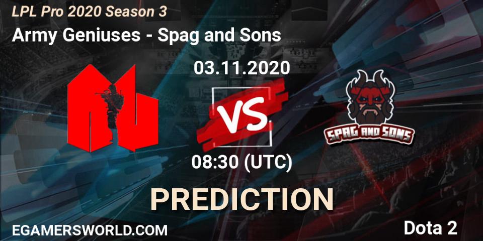 Pronósticos Army Geniuses - Spag and Sons. 03.11.2020 at 07:34. LPL Pro 2020 Season 3 - Dota 2
