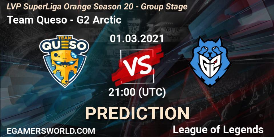 Pronósticos Team Queso - G2 Arctic. 01.03.2021 at 21:00. LVP SuperLiga Orange Season 20 - Group Stage - LoL