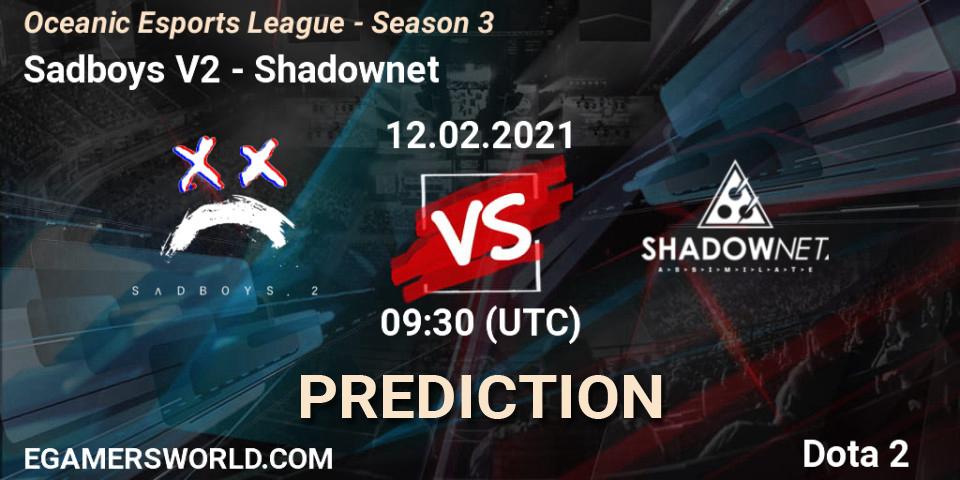 Pronósticos Sadboys V2 - Shadownet. 12.02.2021 at 09:30. Oceanic Esports League - Season 3 - Dota 2