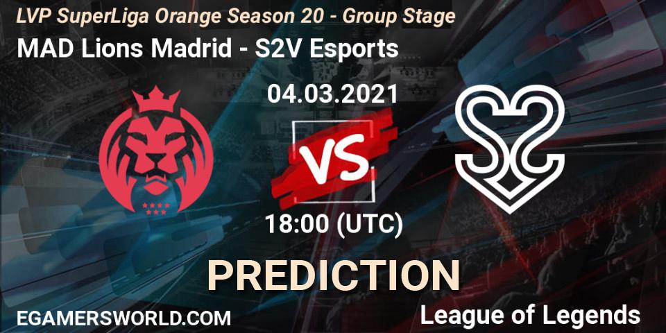Pronósticos MAD Lions Madrid - S2V Esports. 04.03.21. LVP SuperLiga Orange Season 20 - Group Stage - LoL