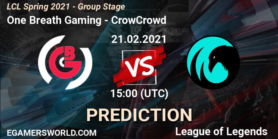 Pronósticos One Breath Gaming - CrowCrowd. 21.02.2021 at 15:00. LCL Spring 2021 - Group Stage - LoL