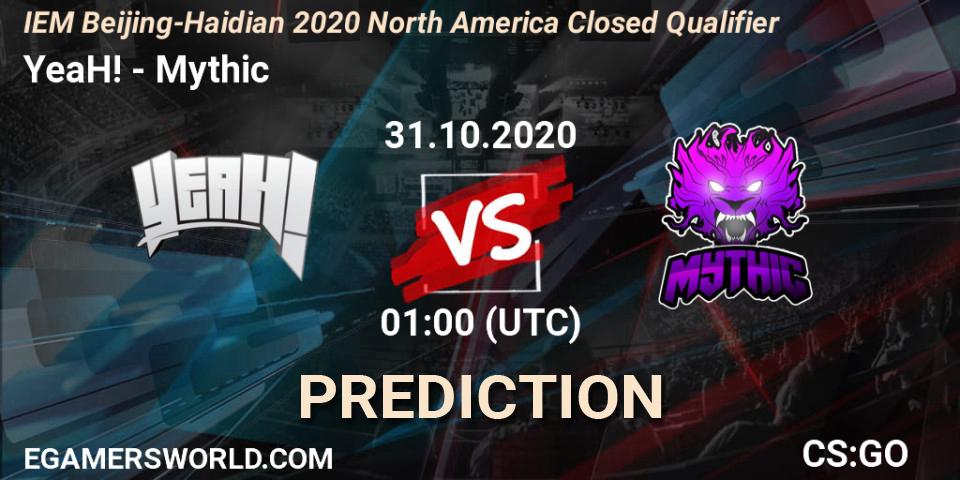 Pronósticos YeaH! - Mythic. 31.10.2020 at 01:00. IEM Beijing-Haidian 2020 North America Closed Qualifier - Counter-Strike (CS2)
