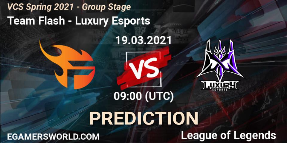 Pronósticos Team Flash - Luxury Esports. 19.03.2021 at 10:00. VCS Spring 2021 - Group Stage - LoL