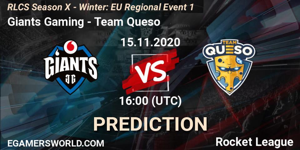 Pronósticos Giants Gaming - Team Queso. 15.11.2020 at 16:00. RLCS Season X - Winter: EU Regional Event 1 - Rocket League