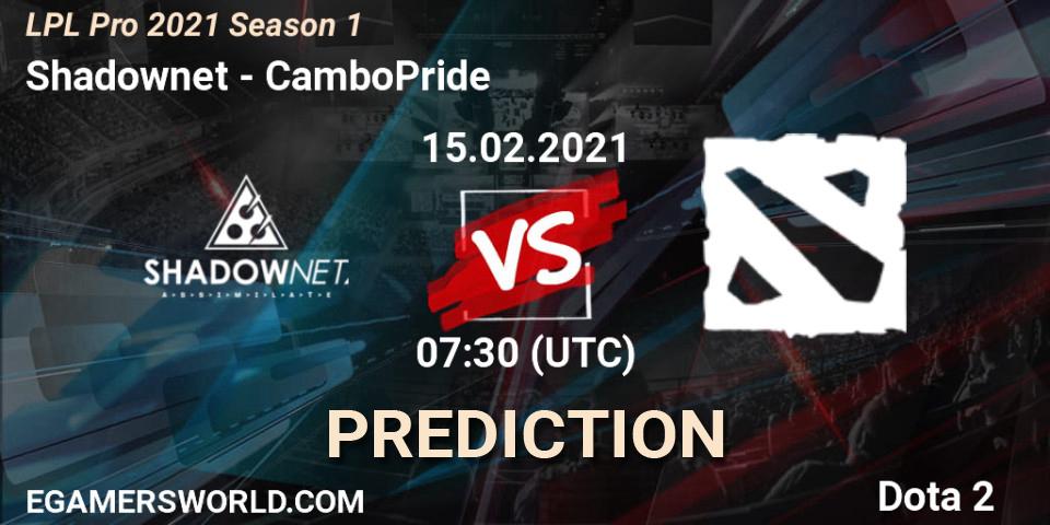 Pronósticos Shadownet - CamboPride. 15.02.2021 at 07:35. LPL Pro 2021 Season 1 - Dota 2