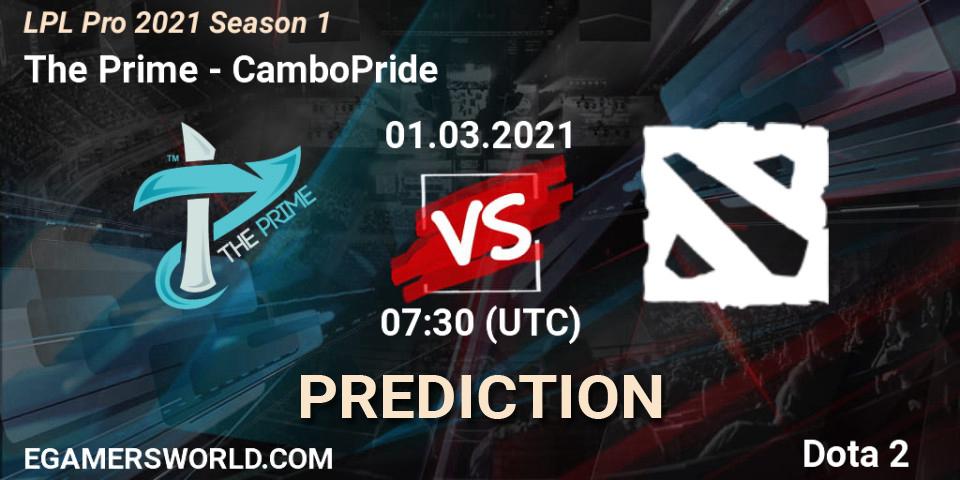 Pronósticos The Prime - CamboPride. 01.03.2021 at 07:35. LPL Pro 2021 Season 1 - Dota 2