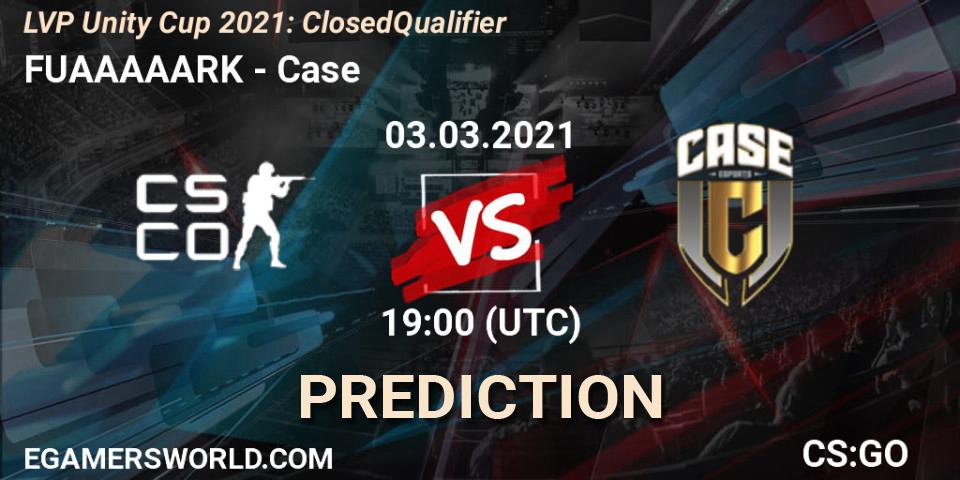 Pronósticos FUAAAAARK - Case. 03.03.2021 at 19:00. LVP Unity Cup Spring 2021: Closed Qualifier - Counter-Strike (CS2)