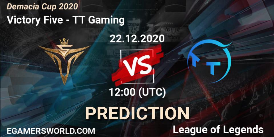 Pronósticos Victory Five - TT Gaming. 22.12.2020 at 12:00. Demacia Cup 2020 - LoL
