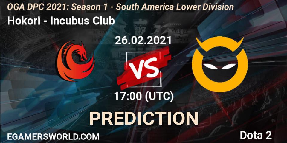 Pronósticos Hokori - Incubus Club. 26.02.2021 at 17:00. OGA DPC 2021: Season 1 - South America Lower Division - Dota 2